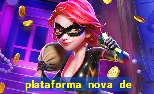 plataforma nova de jogos de aposta